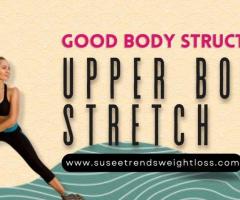Upper body stretch exercise | daily routine for good body structure