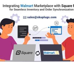 Integrating Walmart Marketplace with Square POS for Seamless Inventory and Order Synchronization