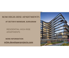 M3M High-Rise Apartments Sector 9 Manesar: Elevate Your Lifestyle