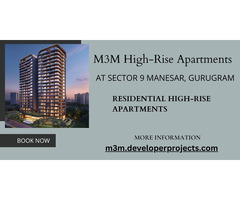 M3M High-Rise Apartments Sector 9 Manesar: Elevate Your Lifestyle - Image 3