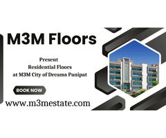 M3M Floors at M3M City of Dreams - The Lifestyle You Deserve - Image 3