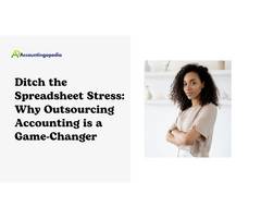 Ditch the Spreadsheet Stress: Why Outsourcing Accounting is a Game-Changer