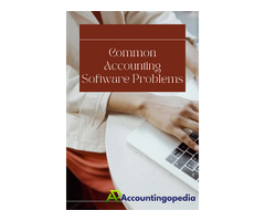 Common Accounting Software Problems (and How to Solve Them)