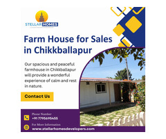 Farm House for Sales in Chikkballapur | Plot for Sales Near