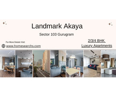 Landmark Akaya Sector 103 Gurugram: Unparalleled Luxury and Comfort - Image 2