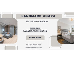 Landmark Akaya Sector 103 Gurugram: Unparalleled Luxury and Comfort - Image 5