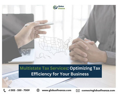 Multistate Tax Services: Optimizing Tax Efficiency for Your Business