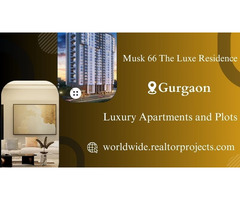 MUSK 66 The Luxe Residences Gurgaon - Where Style Meets Comfort