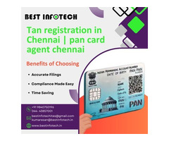 Tan registration in chennai | pan card agent chennai