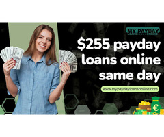 Your $255 Payday Loans Online Same Day is Just a Click Away!