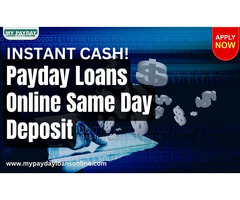 Money in Your Account TODAY – Payday Loans Online Same Day Deposit!