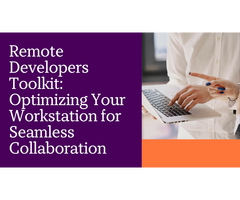 Remote Developers Toolkit