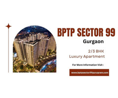 BPTP Sector 99: Experience Luxury Living in Gurugram