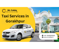 Book Taxi Services in Gorakhpur - Mr. Cabby