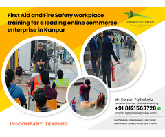 First Aid and Fire Safety Workplace Training in Kanpur