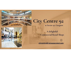 City Centre 92 Gurgaon - Spaces Inspiring Life