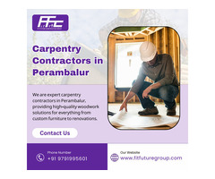 Carpentry Contractors in Perambalur | Fit Future Group