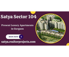 Satya Sector 104 Gurugram - Redefining Urban Luxury - Image 3