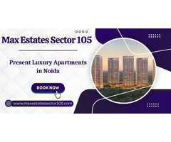 Max Estates In Sector 105 Noida - Elevated Living at Its Finest - Image 2