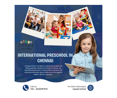 International preschool in Chennai – Squad School