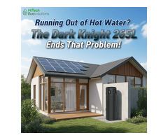 Running Out of Hot Water? The Dark Knight 265L Ends That Problem!