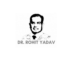 Dr. Rohit Yadav Is Setting New Standards
