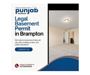 Legal Basement Permit in Brampton | Registered Builders – Punjab Designers