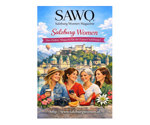 Salzburg Women – Das Online-Magazin für die Frauen Salzburgs !