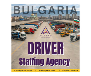 Driver Staffing Agency in Bulgaria – Hire Skilled Drivers with AJEETS
