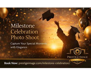Looking to Capture Your Biggest Milestone in Style?