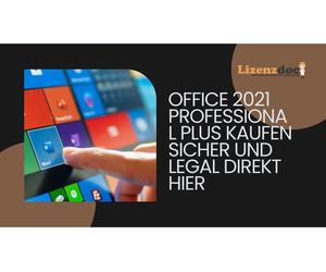 Office 2021 Professional Plus kaufen sicher und legal direkt hier
