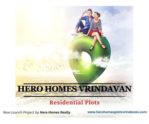 Hero Homes Plots - Upcoming Residential  in Mathura-Vrindavan Region - Image 7