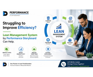 Struggling to Improve Efficiency? Lean Management System by Performance Storyboard Can Help