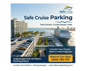 Need a Miami Hotel with Cruise Parking? Pair Your Stay with Safe Cruise Parking