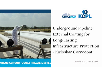 Underground Pipeline External Coating for Long-Lasting Infrastructure Protection - Kirloskar Corroco