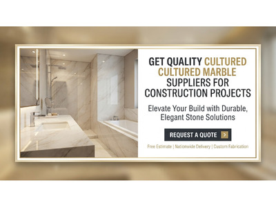 Get Quality Cultured Marble Suppliers for Construction Projects