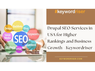 Drupal SEO Services in USA for Higher Rankings and Business Growth - Keywordriser