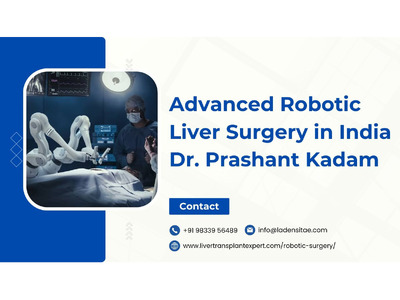 Advanced Robotic Liver Surgery in India | Dr. Prashant Kadam