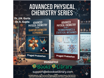 Advanced Physical Chemistry Series for Chemistry Students