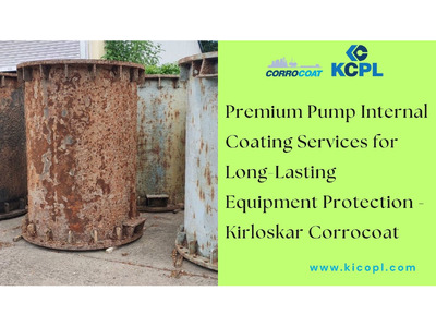 Premium Pump Internal Coating Services for Long-Lasting Equipment Protection - Kirloskar Corrocoat