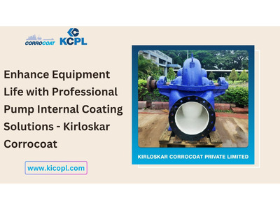 Enhance Equipment Life with Professional Pump Internal Coating Solutions - Kirloskar Corrocoat